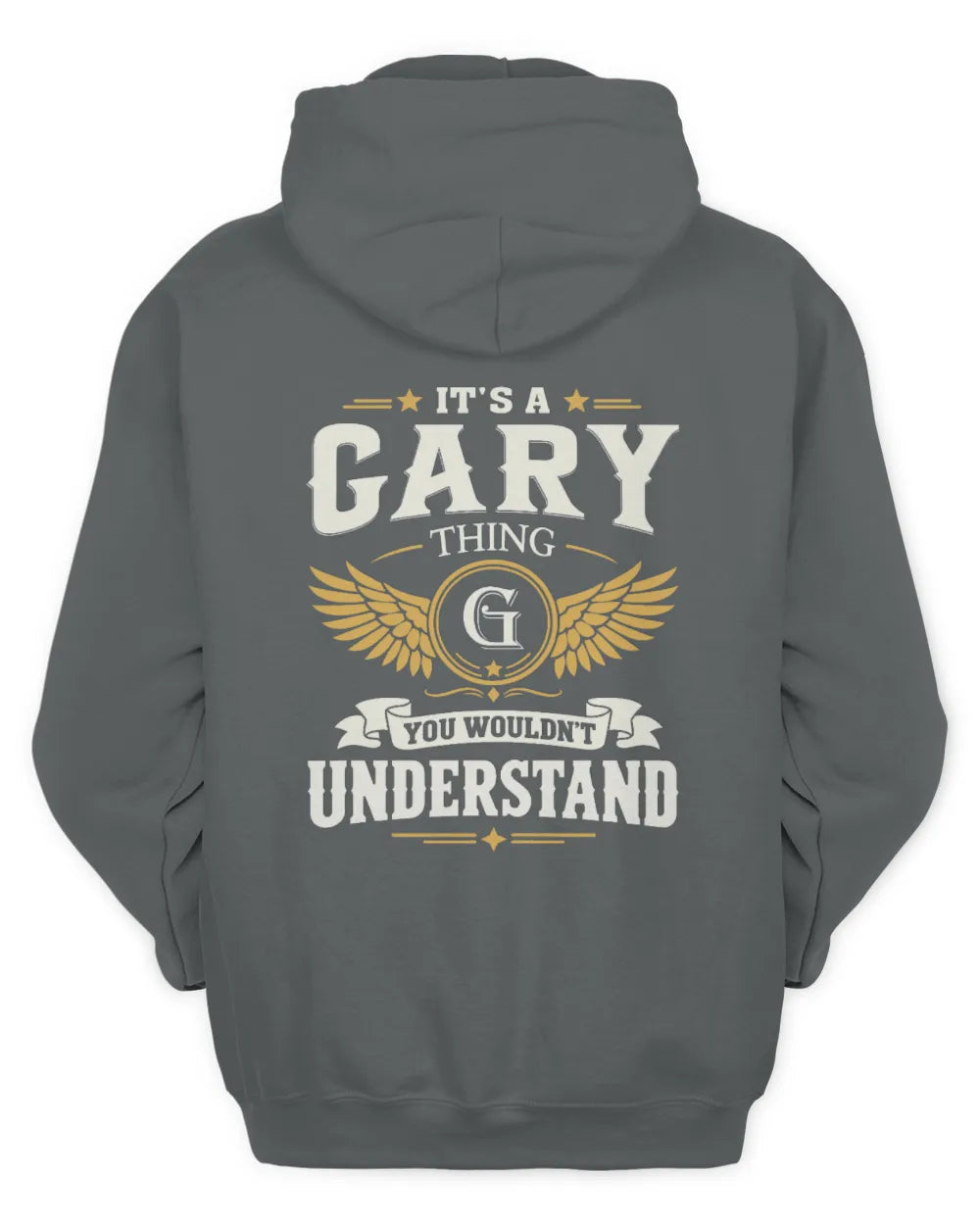 GARY KT06-M008 It’s a [NAME] Thing – You Wouldn’t Understand | Personalized Vintage T-Shirt - Unisex Hoodie - Charcoal