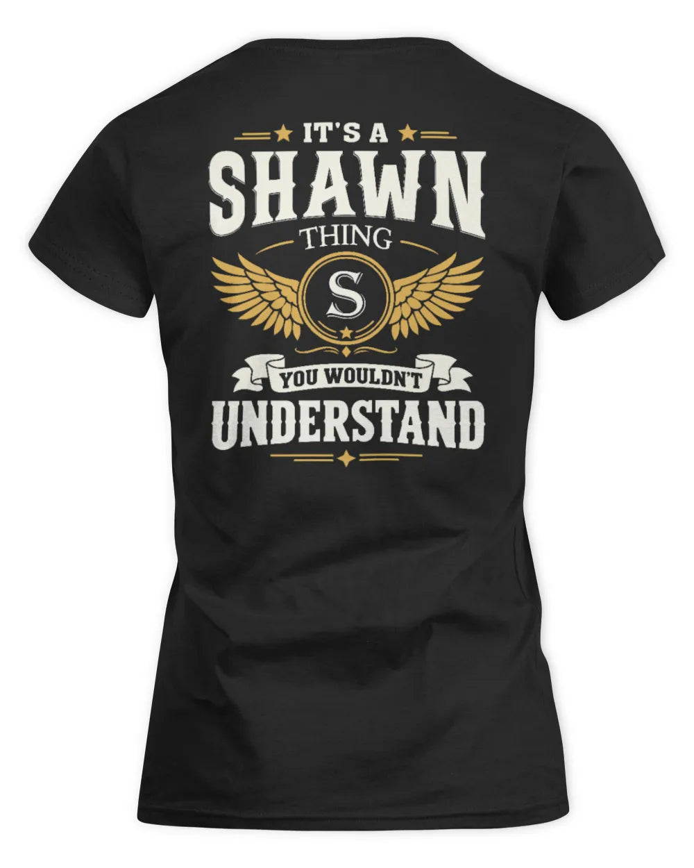 SHAWN KT06-M008 It’s a [NAME] Thing – You Wouldn’t Understand | Personalized Vintage T-Shirt - Women's Standard T-Shirt - Black