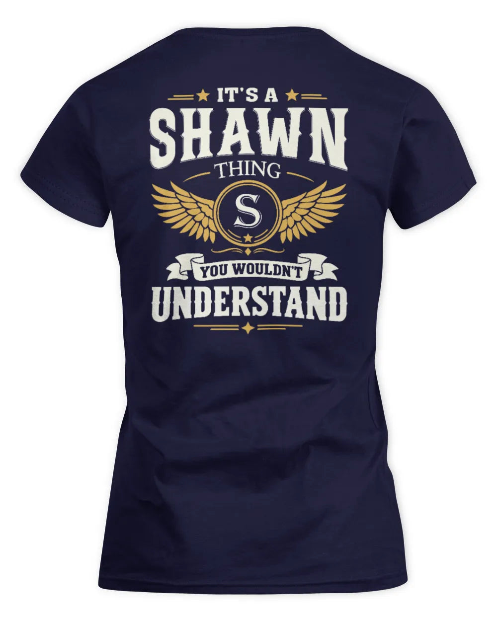 SHAWN KT06-M008 It’s a [NAME] Thing – You Wouldn’t Understand | Personalized Vintage T-Shirt - Women's Standard T-Shirt - Navy