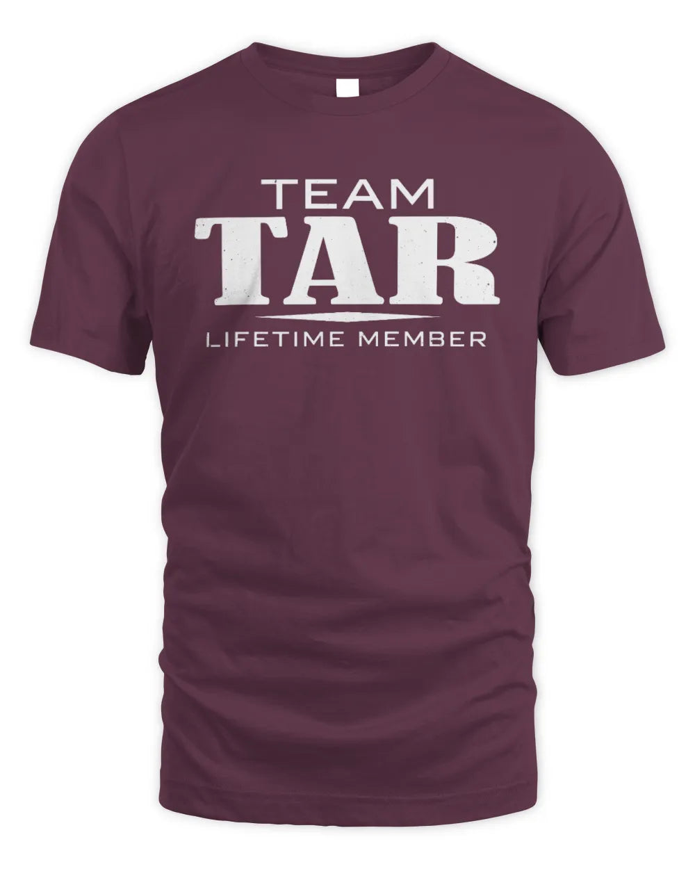TAR BL62-K4-128 - Personalized “Team NAME Lifetime Member” - Unisex Standard T-Shirt - Maroon