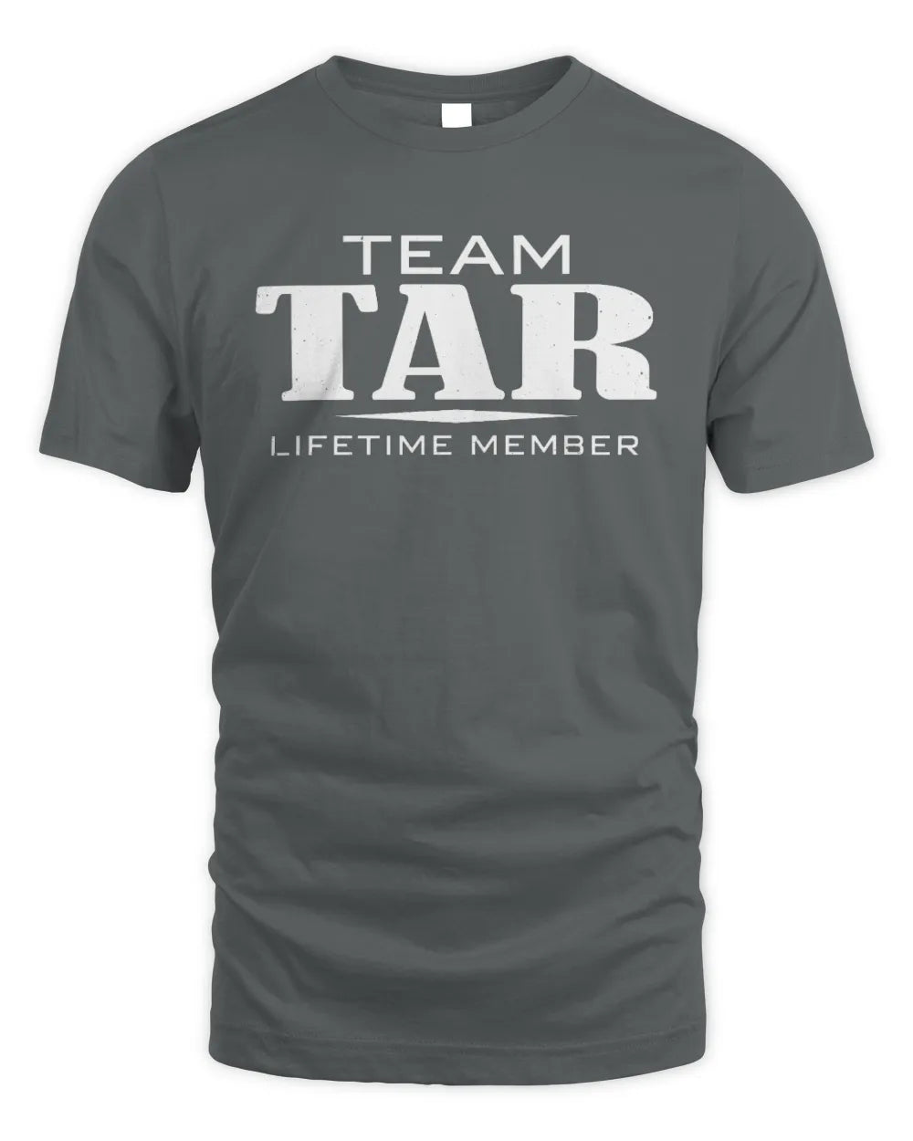 TAR BL62-K4-128 - Personalized “Team NAME Lifetime Member” - Unisex Standard T-Shirt - Charcoal