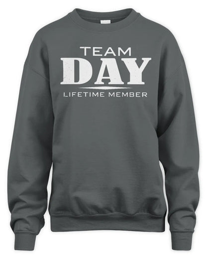 DAY BL62-K4-128 - Personalized “Team NAME Lifetime Member” - Unisex Sweatshirt - Charcoal