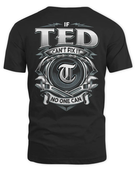 TED AP81-K4-626 - Personalized Ahmed Quote Apparel “If Ahmed Can't Fix It, No One Can”