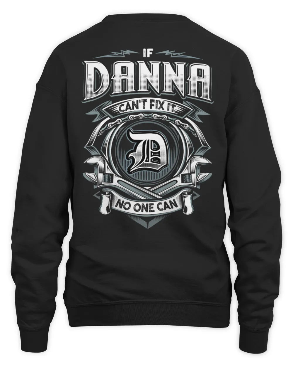 DANNA AP81-K4-626 - Personalized Ahmed Quote Apparel “If Ahmed Can't Fix It, No One Can” - Unisex Sweatshirt - Black