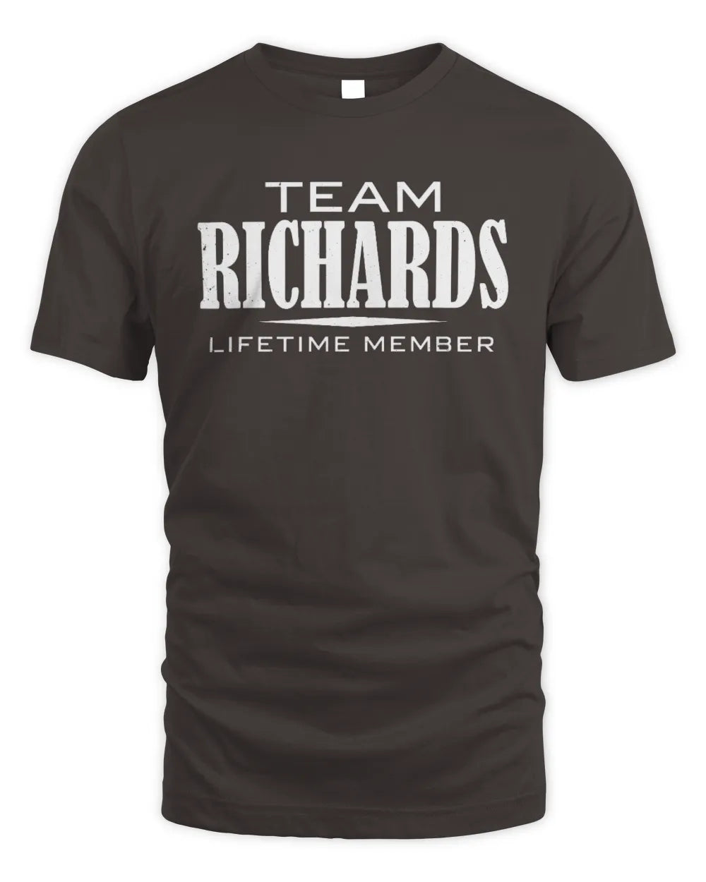 RICHARDS BL62-K4-128 - Personalized “Team NAME Lifetime Member” - Unisex Standard T-Shirt - Dark Chocolate