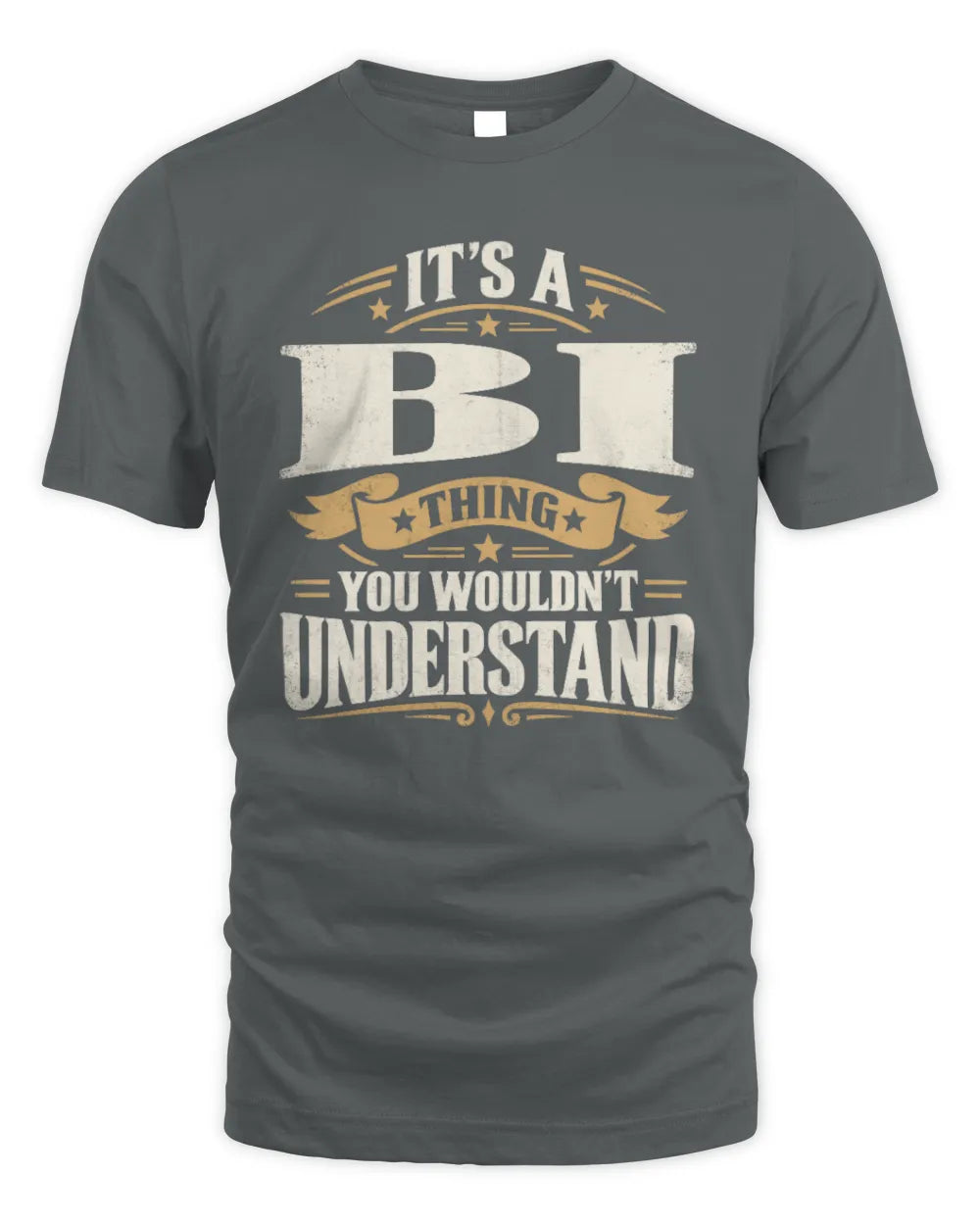 BI P08 TH51 - Personalized “It’s a/an [NAME] Thing – You Wouldn’t Understand” Shirt - Unisex Standard T-Shirt - Charcoal