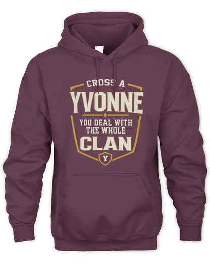 YVONNE NT1-K008 Cross A/An NAME, You Deal With the Whole Clan | Personalized Vintage T-Shirt - Unisex Hoodie - Maroon