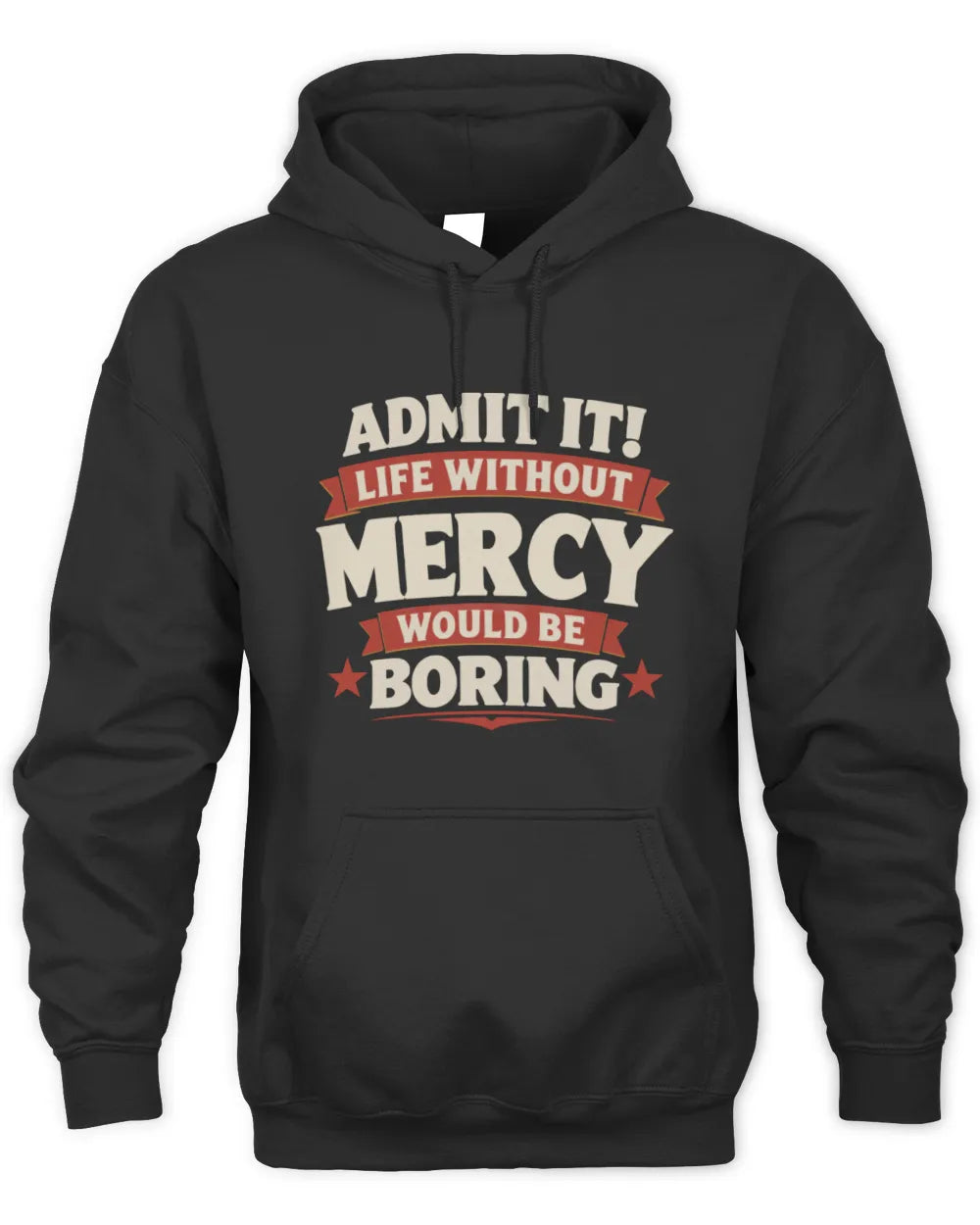 MERCY P4 KT003 Personalized Funny Quote Apparel “Life Without NAME Would Be Boring” - Unisex Hoodie - Black