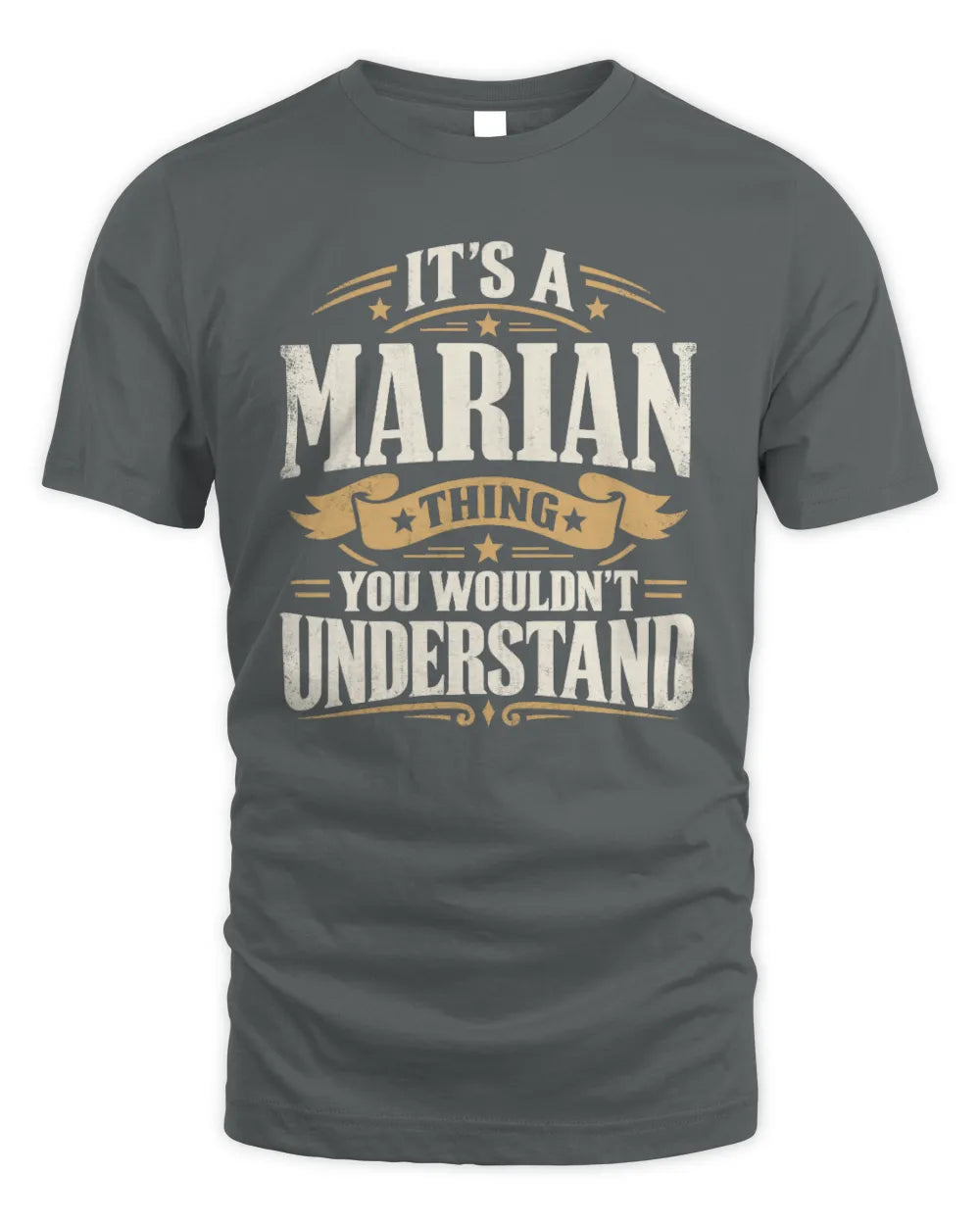 MARIAN P08 TH51 - Personalized “It’s a/an [NAME] Thing – You Wouldn’t Understand” Shirt - Unisex Standard T-Shirt - Charcoal