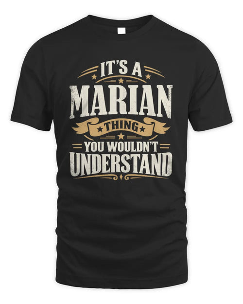 MARIAN P08 TH51 - Personalized “It’s a/an [NAME] Thing – You Wouldn’t Understand” Shirt - Unisex Standard T-Shirt - Black