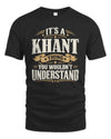KHANT P08 TH51 - Personalized “It’s a/an [NAME] Thing – You Wouldn’t Understand” Shirt
