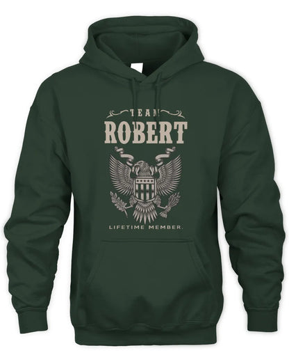 ROBERT TP06-K82 – Personalized Classic Style Apparel “Team NAME Lifetime Member” - Unisex Hoodie - Forest Green