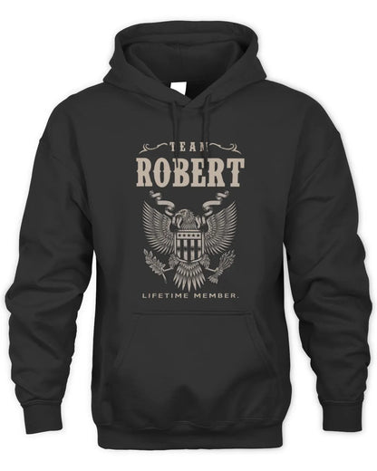 ROBERT TP06-K82 – Personalized Classic Style Apparel “Team NAME Lifetime Member” - Unisex Hoodie - Black