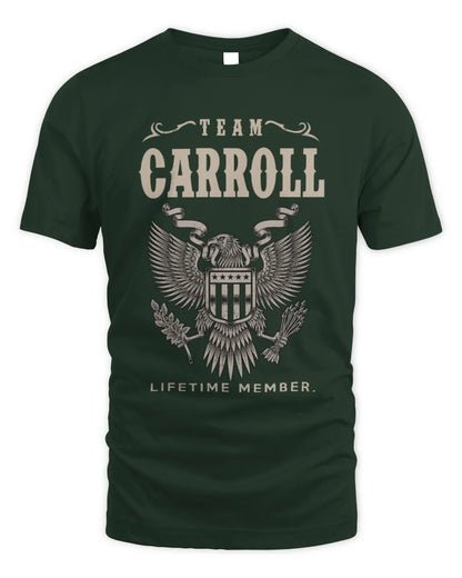 CARROLL TP06-K82 – Personalized Classic Style Apparel “Team NAME Lifetime Member” - Unisex Standard T-Shirt - Forest Green