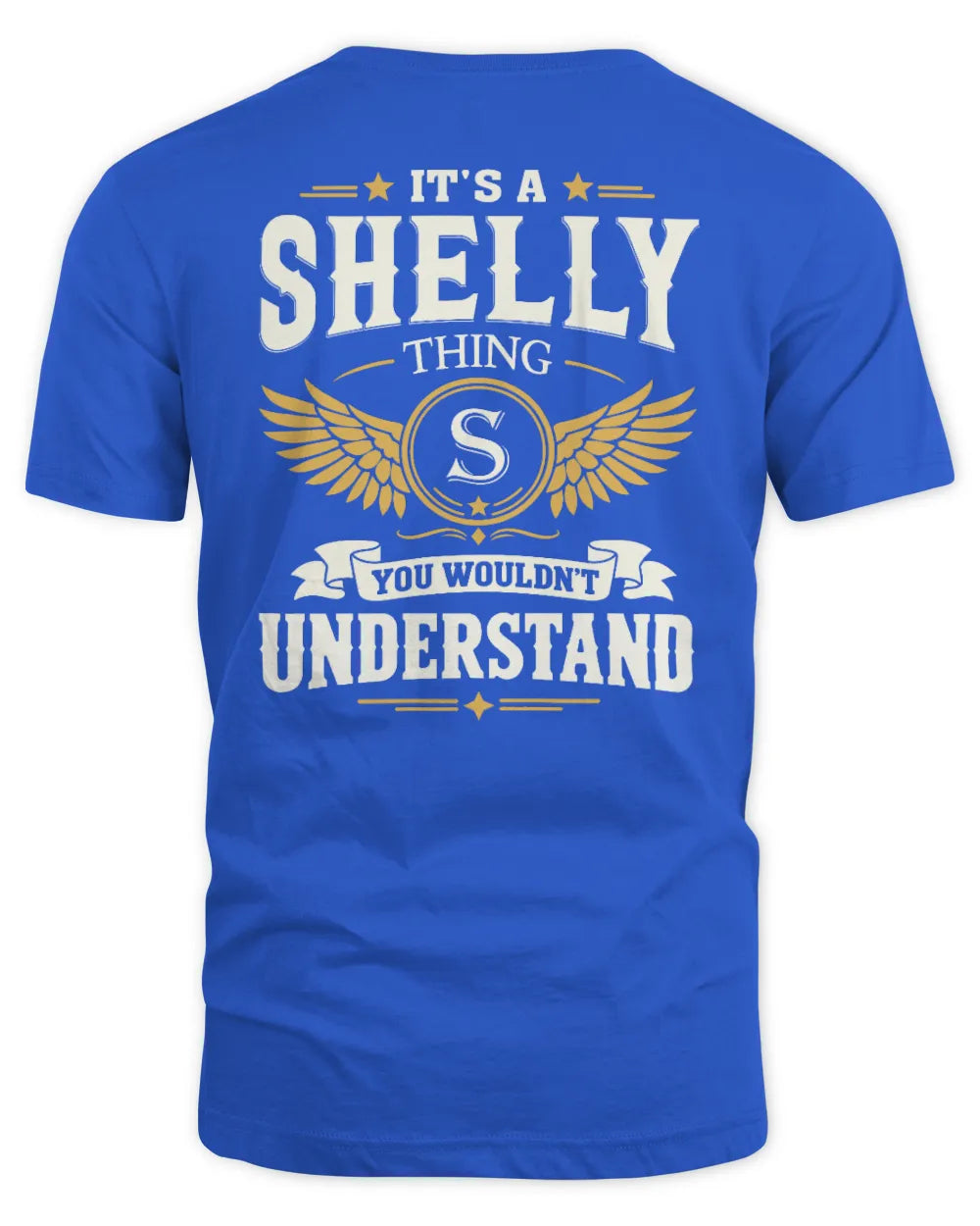 SHELLY KT06-M008 It’s a [NAME] Thing – You Wouldn’t Understand | Personalized Vintage T-Shirt - Unisex Standard T-Shirt - Royal