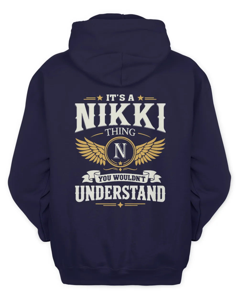NIKKI KT06-M008 It’s a [NAME] Thing – You Wouldn’t Understand | Personalized Vintage T-Shirt - Unisex Hoodie - Navy