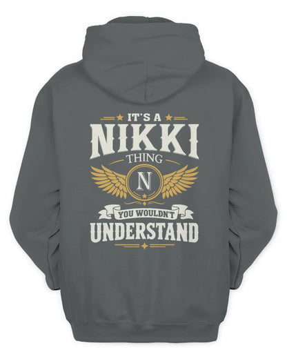 NIKKI KT06-M008 It’s a [NAME] Thing – You Wouldn’t Understand | Personalized Vintage T-Shirt - Unisex Hoodie - Charcoal
