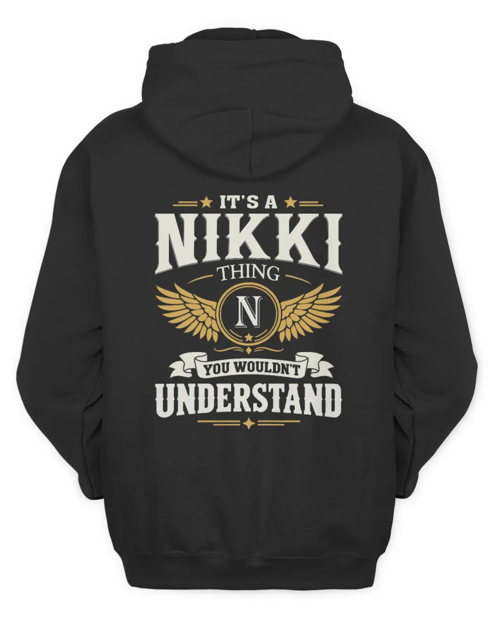 NIKKI KT06-M008 It’s a [NAME] Thing – You Wouldn’t Understand | Personalized Vintage T-Shirt - Unisex Hoodie - Black