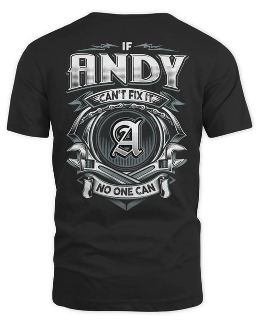 ANDY AP81-K4-626 - Personalized Ahmed Quote Apparel “If Ahmed Can't Fix It, No One Can”
