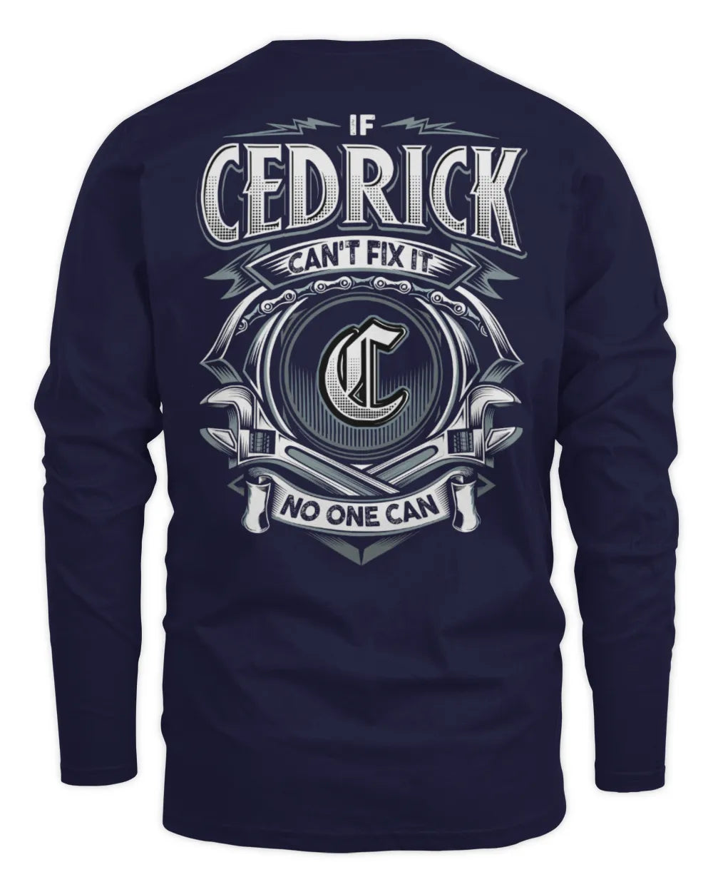 CEDRICK AP81-K4-626 - Personalized Ahmed Quote Apparel “If Ahmed Can't Fix It, No One Can” - Men's Long Sleeved T-Shirt - Navy