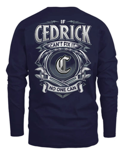 CEDRICK AP81-K4-626 - Personalized Ahmed Quote Apparel “If Ahmed Can't Fix It, No One Can” - Men's Long Sleeved T-Shirt - Navy