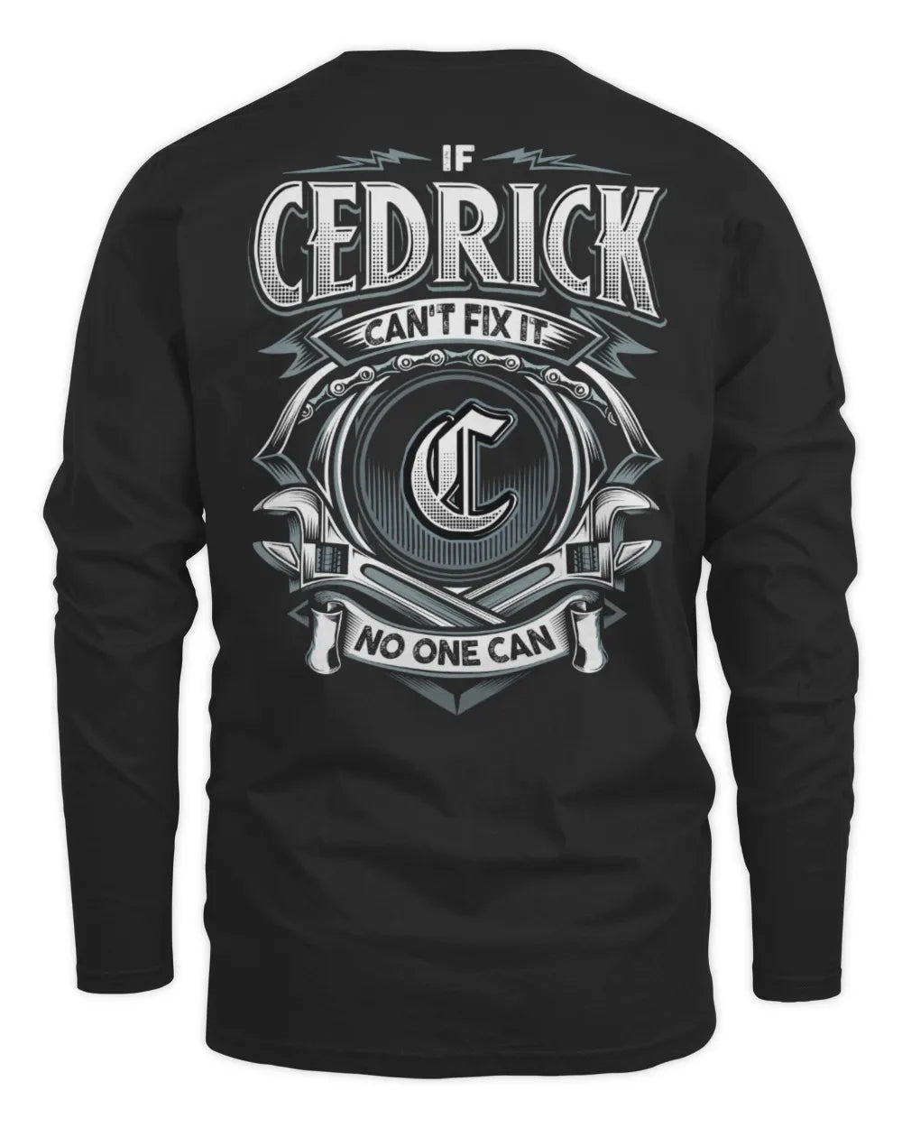 CEDRICK AP81-K4-626 - Personalized Ahmed Quote Apparel “If Ahmed Can't Fix It, No One Can” - Men's Long Sleeved T-Shirt - Black