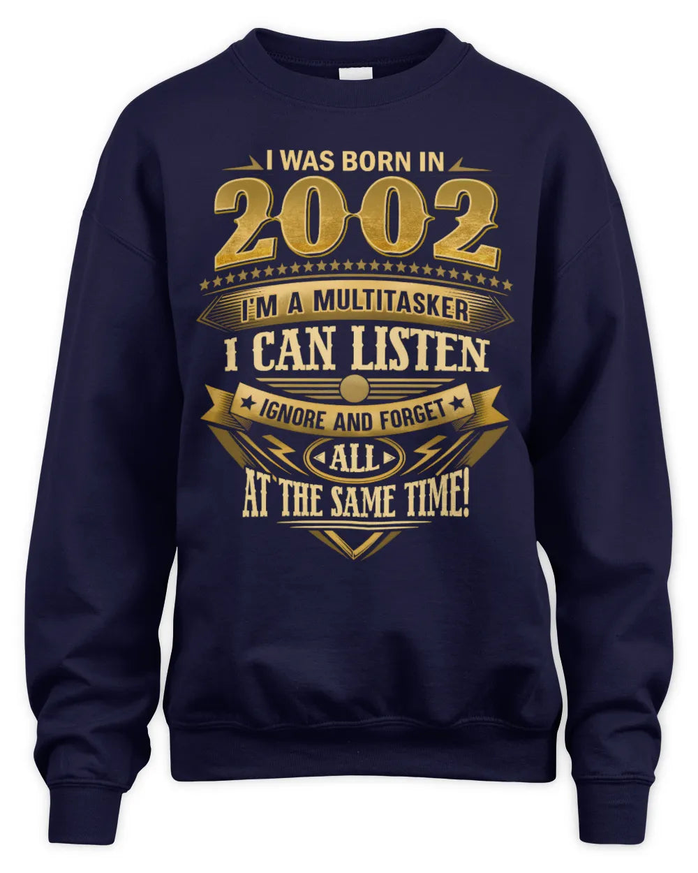 2002 HH89-K2 – Funny Birth Year Multitasker Quote T-Shirt - Unisex Sweatshirt - Navy