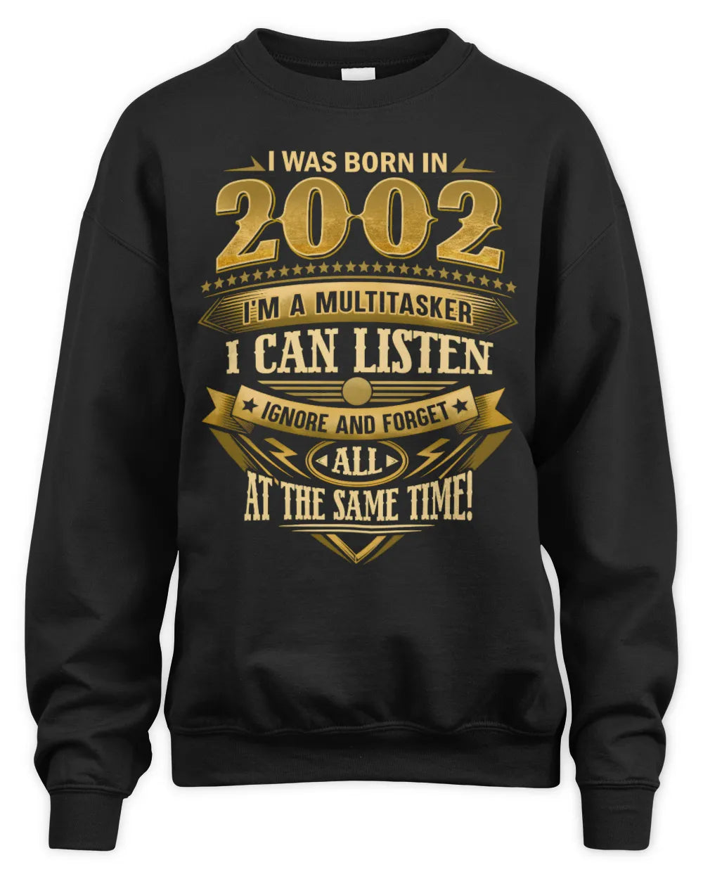 2002 HH89-K2 – Funny Birth Year Multitasker Quote T-Shirt - Unisex Sweatshirt - Black