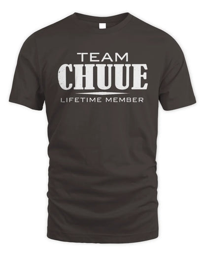 CHUUE BL62-K4-128 - Personalized “Team NAME Lifetime Member” - Unisex Standard T-Shirt - Dark Chocolate
