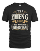 ZHENG P08 TH51 - Personalized “It’s a/an [NAME] Thing – You Wouldn’t Understand” Shirt - Unisex Standard T-Shirt - Black