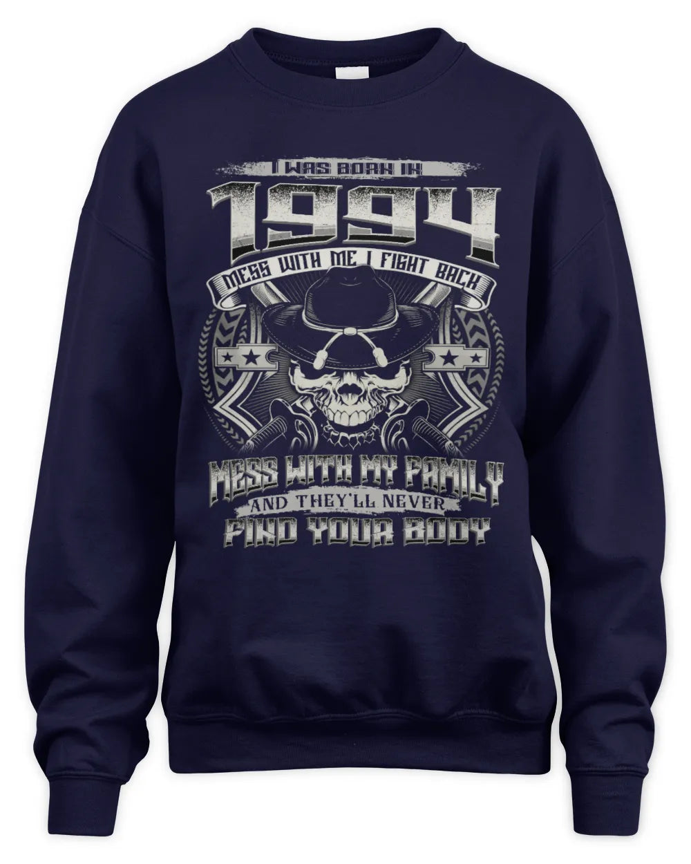 1994 HH89-K2 – Protective Family Quote T-Shirt - Unisex Sweatshirt - Navy