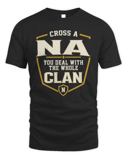 NA NT1-K008 Cross A/An NAME, You Deal With the Whole Clan | Personalized Vintage T-Shirt - Unisex Standard T-Shirt - Black