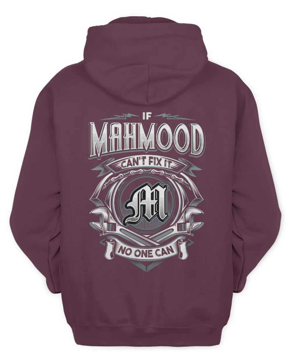 MAHMOOD AP81-K4-626 - Personalized Ahmed Quote Apparel “If Ahmed Can't Fix It, No One Can” - Unisex Hoodie - Maroon