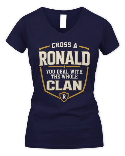 RONALD NT1-K008 Cross A/An NAME, You Deal With the Whole Clan | Personalized Vintage T-Shirt - Women's V-Neck T-Shirt - Navy