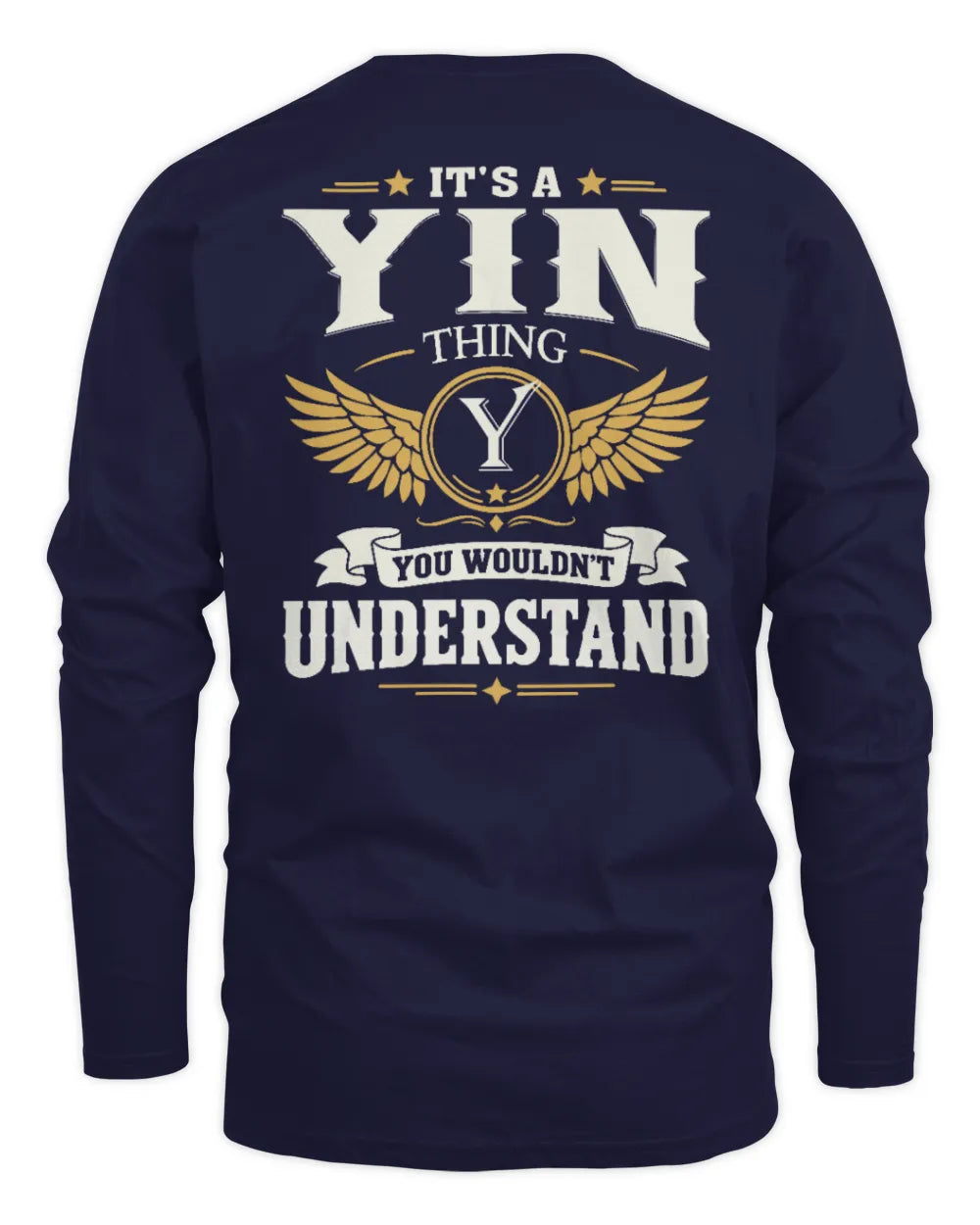 YIN KT06-M008 It’s a [NAME] Thing – You Wouldn’t Understand | Personalized Vintage T-Shirt - Men's Long Sleeved T-Shirt - Navy