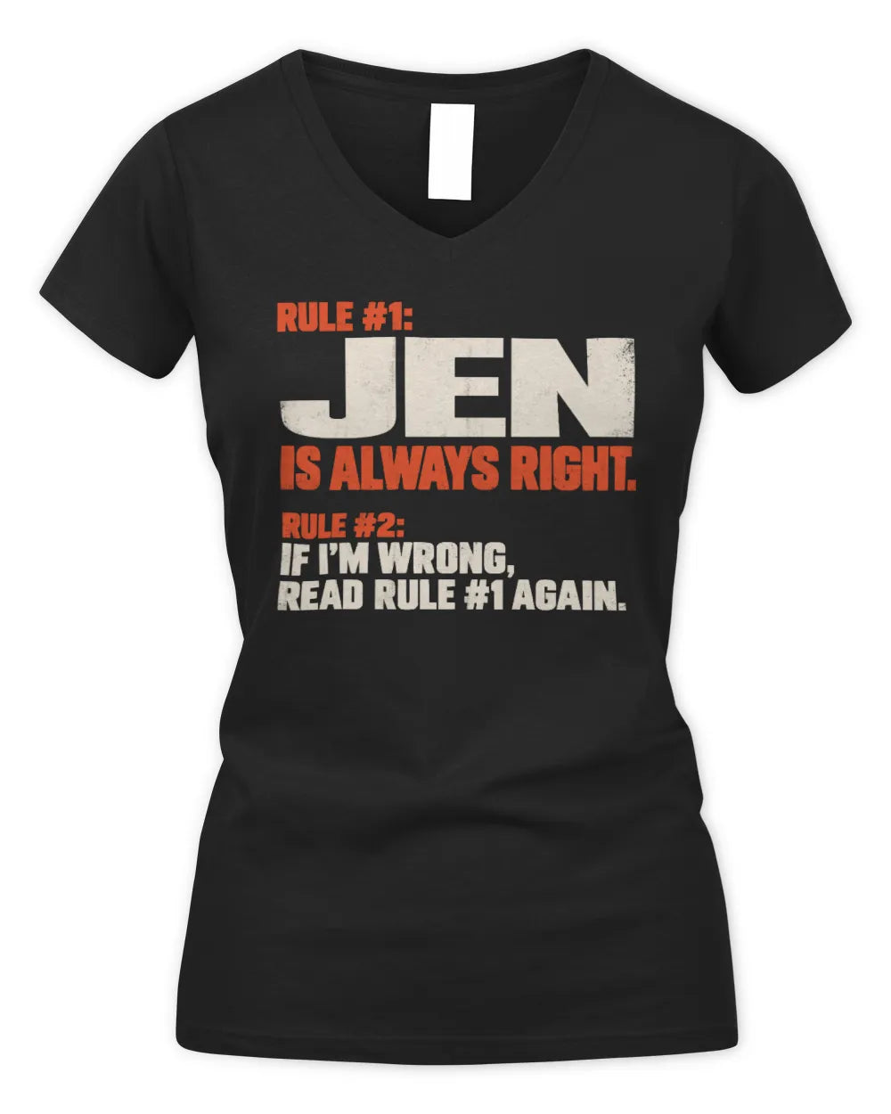 JEN NP1-H006 - Always Right Personalized Name T-Shirt – Funny Custom Name Shirt - Women's V-Neck T-Shirt - Black