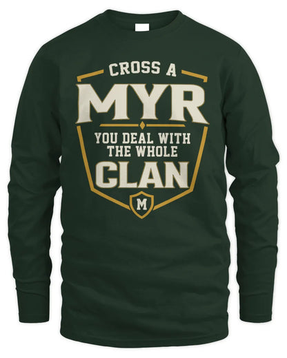 MYR NT1-K008 Cross A/An NAME, You Deal With the Whole Clan | Personalized Vintage T-Shirt - Men's Long Sleeved T-Shirt - Forest Green