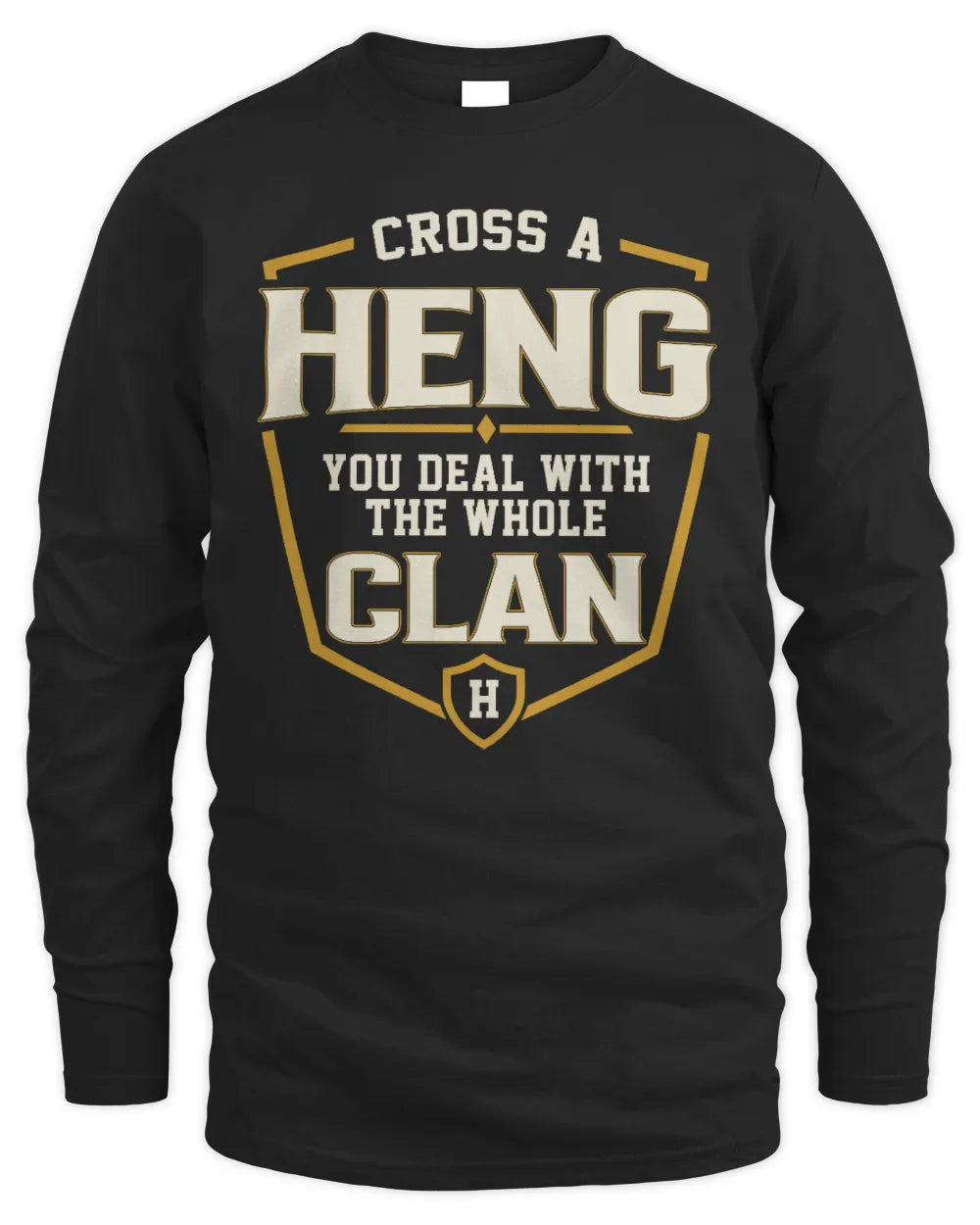 HENG NT1-K008 Cross A/An NAME, You Deal With the Whole Clan | Personalized Vintage T-Shirt - Men's Long Sleeved T-Shirt - Black