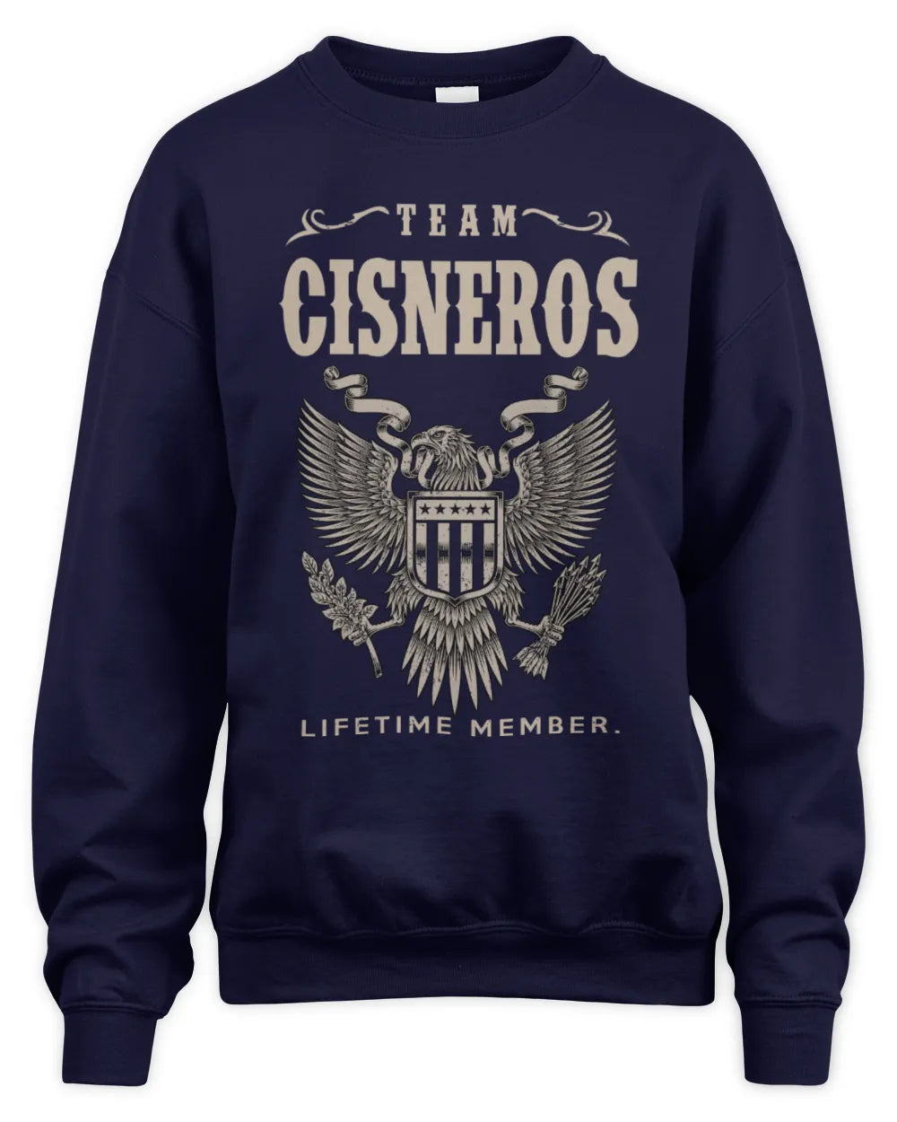 CISNEROS TP06-K82 – Personalized Classic Style Apparel “Team NAME Lifetime Member” - Unisex Sweatshirt - Navy