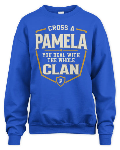 PAMELA NT1-K008 Cross A/An NAME, You Deal With the Whole Clan | Personalized Vintage T-Shirt - Unisex Sweatshirt - Royal