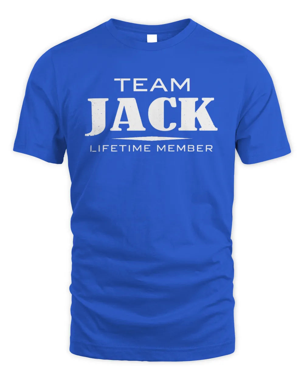 JACK BL62-K4-128 - Personalized “Team NAME Lifetime Member” - Unisex Standard T-Shirt - Royal