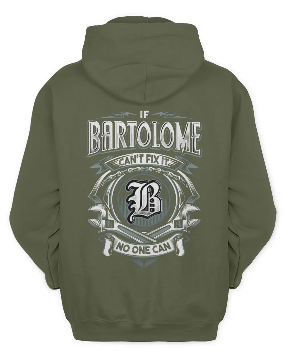 BARTOLOME AP81-K4-626 - Personalized Ahmed Quote Apparel “If Ahmed Can't Fix It, No One Can” - Unisex Hoodie - Military Green