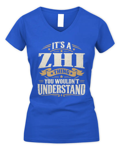 ZHI P08 TH51 - Personalized “It’s a/an [NAME] Thing – You Wouldn’t Understand” Shirt - Women's V-Neck T-Shirt - Royal