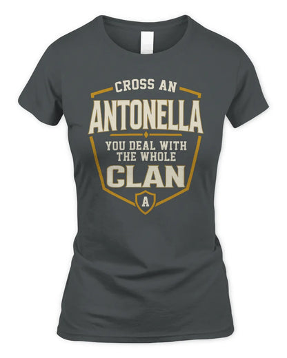 ANTONELLA NT1-K008 Cross A/An NAME, You Deal With the Whole Clan | Personalized Vintage T-Shirt - Women's Standard T-Shirt - Charcoal