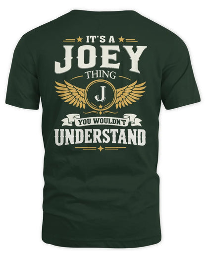 JOEY KT06-M008 It’s a [NAME] Thing – You Wouldn’t Understand | Personalized Vintage T-Shirt - Unisex Standard T-Shirt - Forest Green