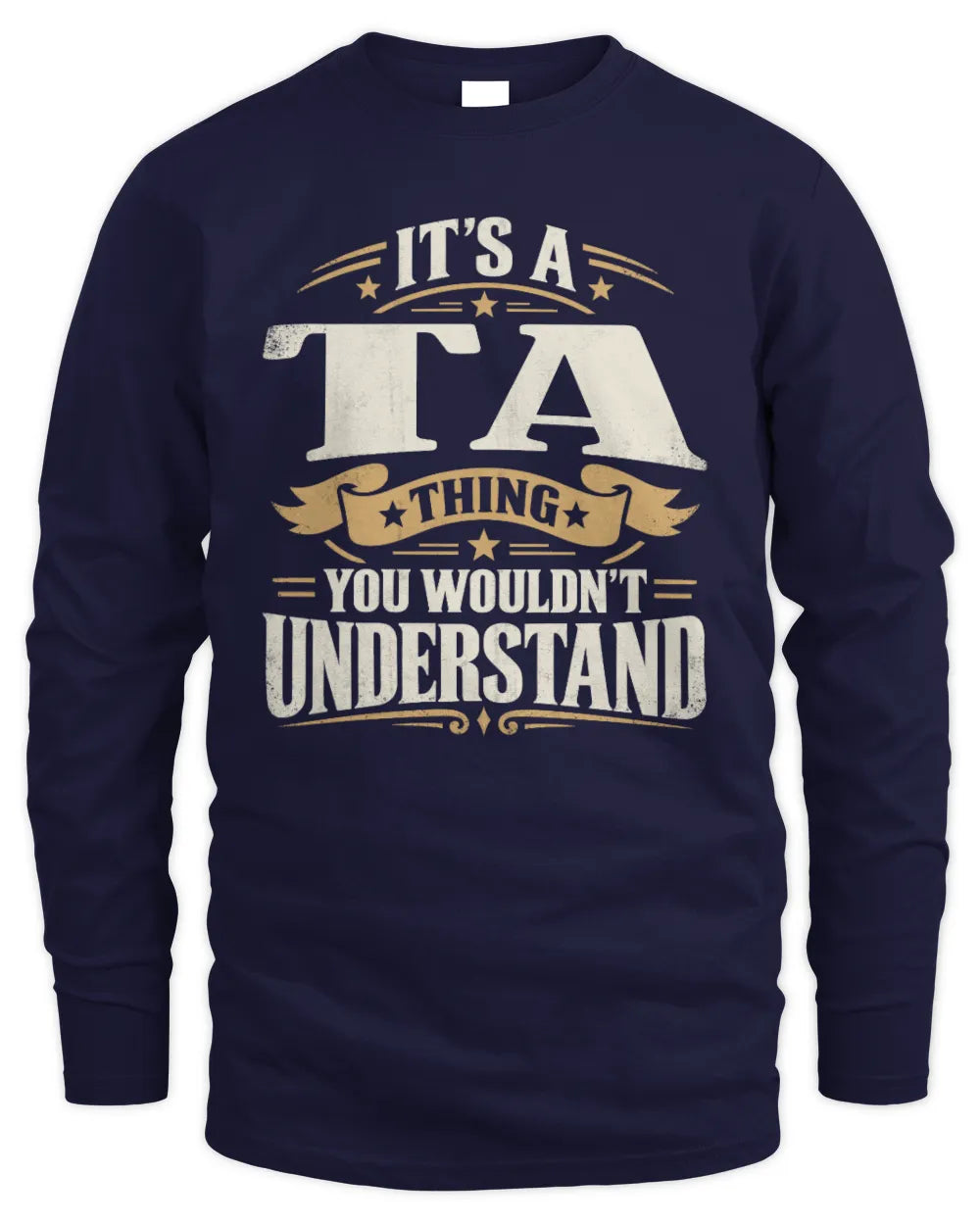 TA P08 TH51 - Personalized “It’s a/an [NAME] Thing – You Wouldn’t Understand” Shirt - Men's Long Sleeved T-Shirt - Navy