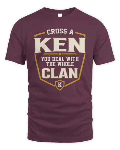 KEN NT1-K008 Cross A/An NAME, You Deal With the Whole Clan | Personalized Vintage T-Shirt - Unisex Standard T-Shirt - Maroon