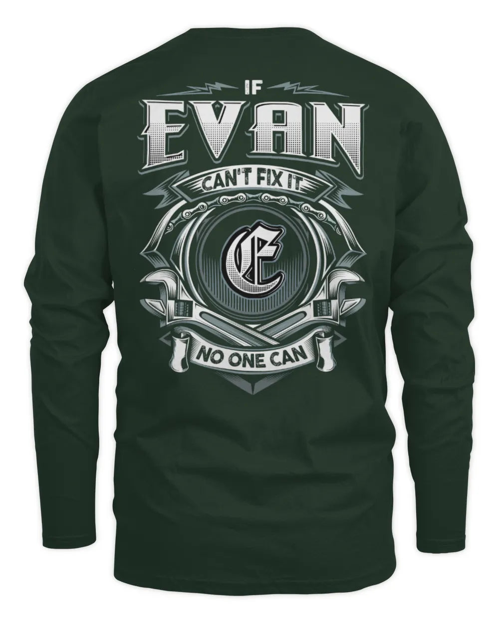 EVAN AP81-K4-626 - Personalized Ahmed Quote Apparel “If Ahmed Can't Fix It, No One Can” - Men's Long Sleeved T-Shirt - Forest Green