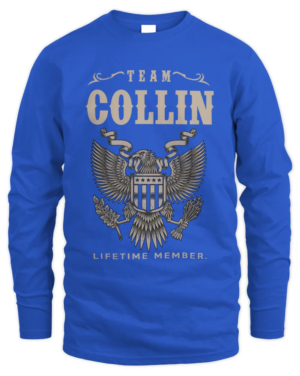 COLLIN TP06-K82 – Personalized Classic Style Apparel “Team NAME Lifetime Member” - Men's Long Sleeved T-Shirt - Royal