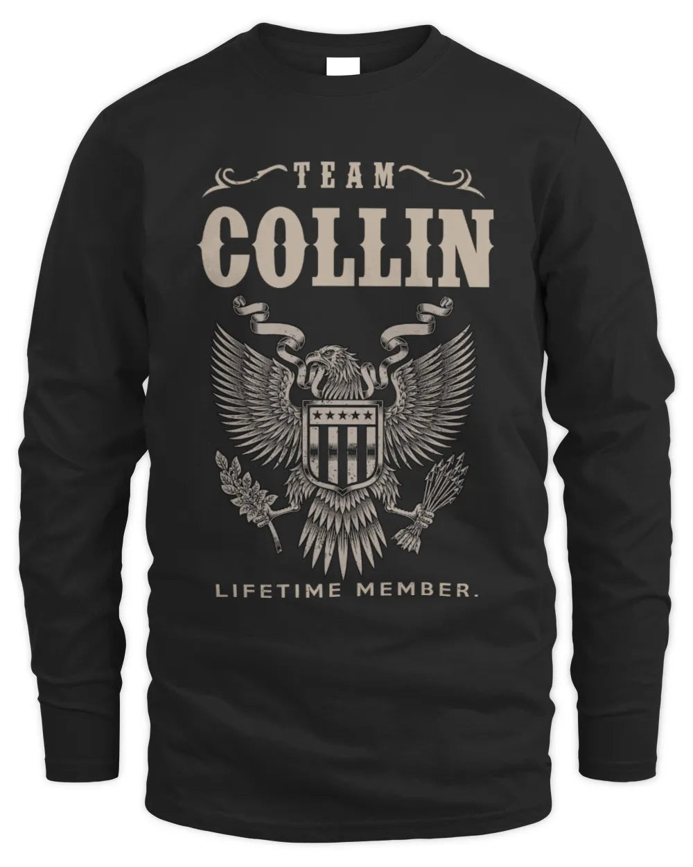 COLLIN TP06-K82 – Personalized Classic Style Apparel “Team NAME Lifetime Member” - Men's Long Sleeved T-Shirt - Black